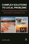 Cover: Complex Solutions to Local Problems - Anthem Press
