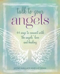 Cover: Talk to Your Angels - CICO Books