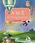 Cover: A to Z of Imagination - Green Hill Publishing