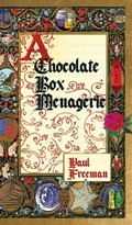 Cover: A Chocolate Box Menagerie - World Encounter Institute/New English Review Press