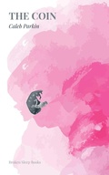 Cover: The Coin - Broken Sleep Books