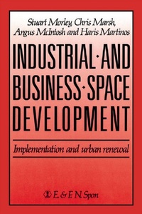 Enlarge image Cover: Industrial and Business Space Development - Routledge