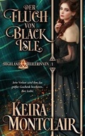 Cover: Der Fluch von Black Isle - Keira Montclair