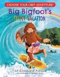 Cover: Big Bigfoot's Secret Vacation - Chooseco LLC