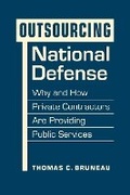 Cover: Outsourcing National Defense - Lynne Rienner Publishers Inc