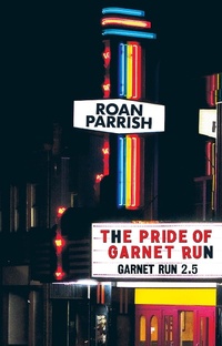 Enlarge image Cover: The Pride of Garnet Run - Garnet Run