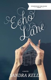Abbildung von: Echo Lane - Stonehouse Publishing
