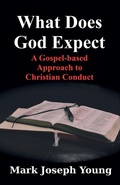 Cover: What Does God Expect? - Dimensionfold Publishing