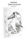 Cover: Opus Corvorum - BoD - Books on Demand