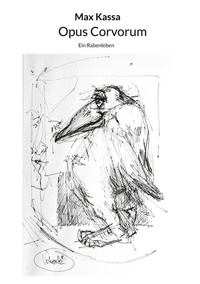 Enlarge image Cover: Opus Corvorum - BoD - Books on Demand
