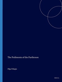 Enlarge image Cover: The Pediments of the Parthenon - Brill