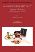 Cover: Old Religion, New Spirituality: Implications of Secularisation and Individualisation in Estonia - Brill
