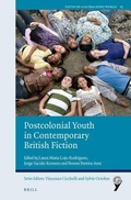 Cover: Postcolonial Youth in Contemporary British Fiction - Brill
