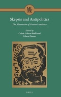 Cover: Skepsis and Antipolitics: The Alternative of Gustav Landauer - Brill