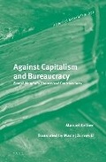 Cover: Against Capitalism and Bureaucracy - Brill