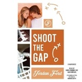 Cover: Shoot the Gap - Blackstone Publishing