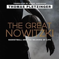 Abbildung von: The Great Nowitzki - HighBridge Audio