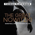 Cover: The Great Nowitzki - HighBridge Audio