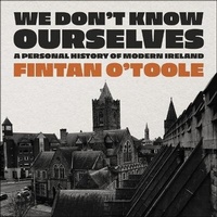 Enlarge image Cover: We Don't Know Ourselves - HighBridge Audio