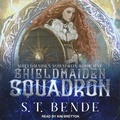 Cover: Shieldmaiden Squadron - Tantor Audio