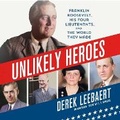 Cover: Unlikely Heroes - Blackstone Publishing