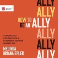 Cover: How to Be an Ally - McGraw Hill-Ascent Audio
