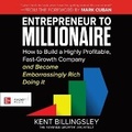 Cover: Entrepreneur to Millionaire - McGraw Hill-Ascent Audio
