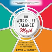 Enlarge image Cover: The Work-Life Balance Myth - McGraw Hill-Ascent Audio