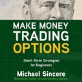 Cover: Make Money Trading Options - McGraw Hill-Ascent Audio