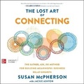 Cover: The Lost Art of Connecting - McGraw Hill-Ascent Audio