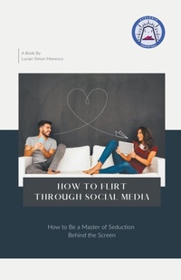 Abbildung von: How To Flirt Through Social Media - Atelerix Creative Quill