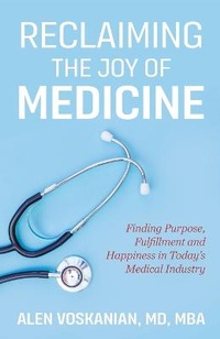 Abbildung von: Reclaiming the Joy of Medicine - New Degree Press