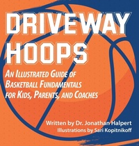 Enlarge image Cover: Driveway Hoops - Jonathan Halpert