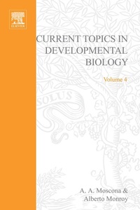 Enlarge image Cover: Current Topics in Developmental Biology - Academic Press