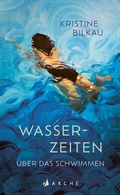 Cover: Wasserzeiten - Arche