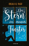 Cover: Der Stern vor meinem Fenster - Atrium Kinderbuch