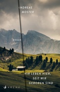 Cover: Wir leben hier, seit wir geboren sind - Arche