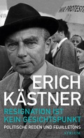 Cover: Resignation ist kein Gesichtspunkt - Atrium Verlag AG