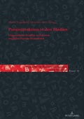 Cover: Parainteraktion in den Medien - Peter Lang Verlag