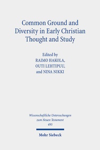 Abbildung von: Common Ground and Diversity in Early Christian Thought and Study - Mohr Siebeck