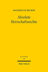 Bild: Absolute Herrschaftsrechte - Mohr Siebeck