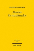 Bild: Absolute Herrschaftsrechte - Mohr Siebeck