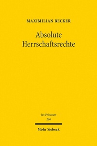 Abbildung von: Absolute Herrschaftsrechte - Mohr Siebeck