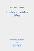 Cover: Leiblich vermitteltes Leben - Mohr Siebeck
