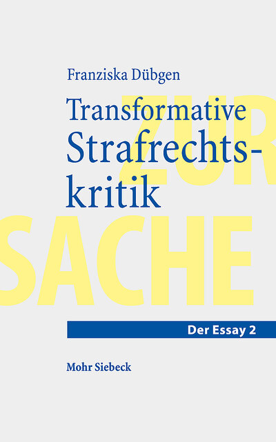 Abbildung von: Transformative Strafrechtskritik - Mohr Siebeck