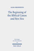 Cover: The Beginning of the Biblical Canon and Ben Sira - Mohr Siebeck