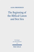 Cover: The Beginning of the Biblical Canon and Ben Sira - Mohr Siebeck