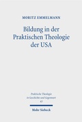 Cover: Bildung in der Praktischen Theologie der USA - Mohr Siebeck