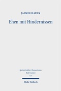 Cover: Ehen mit Hindernissen - Mohr Siebeck
