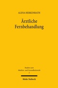 Abbildung von: Ärztliche Fernbehandlung - Mohr Siebeck